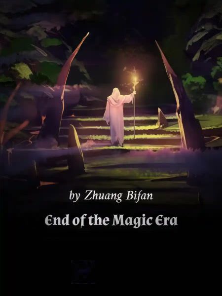 End of the Magic Era