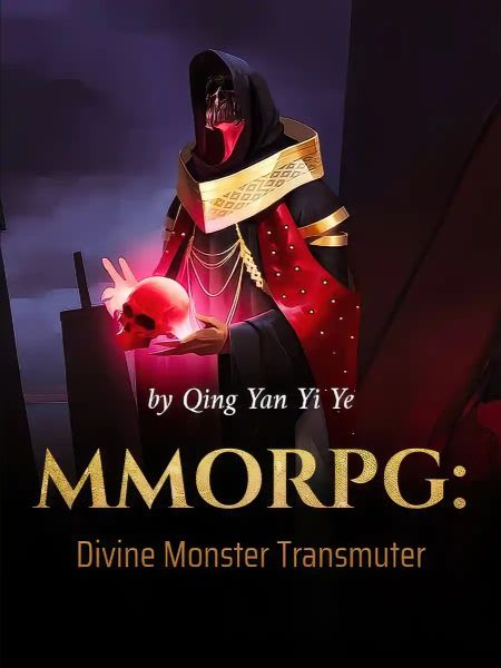 MMORPG: Divine Monster Transmuter