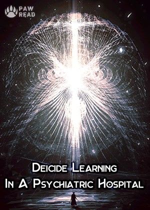 Deicide Learning In A Psychiatric Hospital