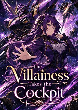 The Villainess Takes the Cockpit