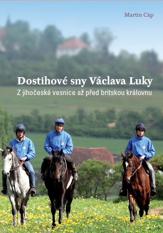 Obálka knihy Dostihové sny Václava Luky