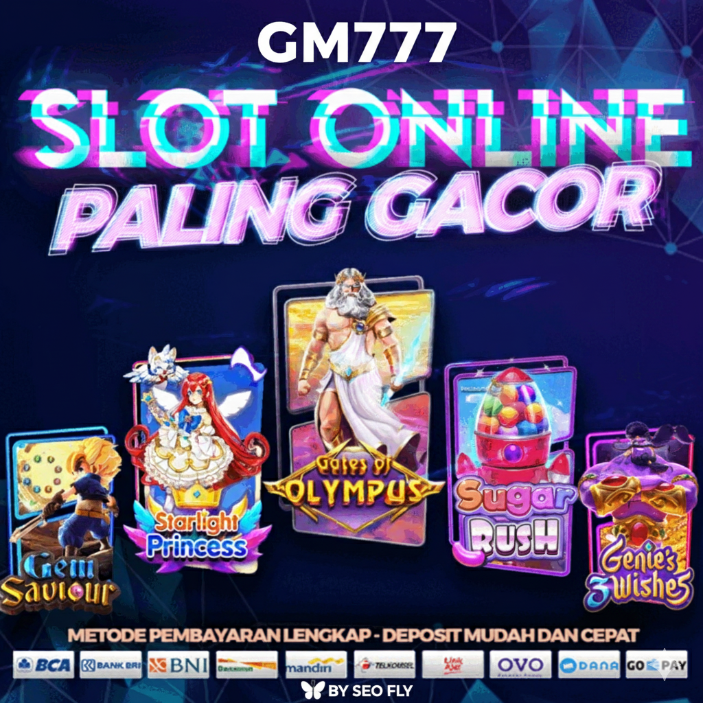 GM777 Apk Slot Gampang Maxwin Terbaru Versi Android 2025