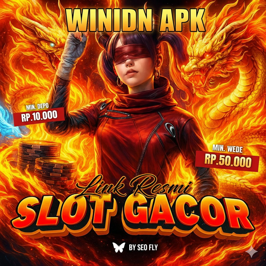 WIN IDN Link Alternatif APK v6.5 | Slot Modern, Main Stabil & Responsif