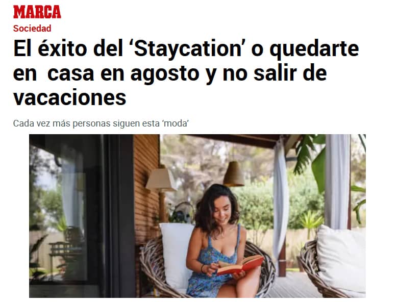 Staycation: la moda inventada que arrasa en los medios