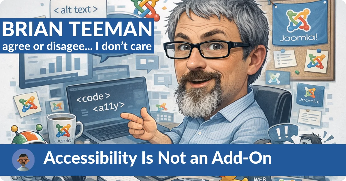 Accessibility Is Not an Add-On