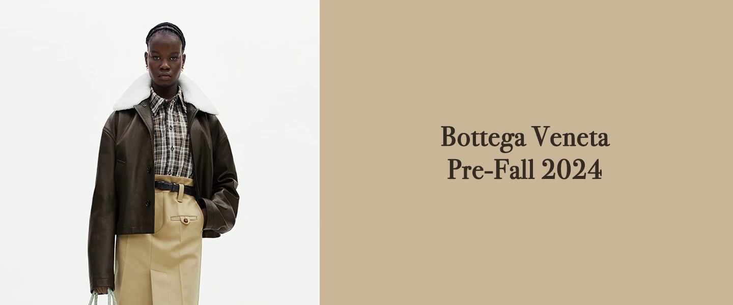 Bottega Veneta Pre-Fall 2024