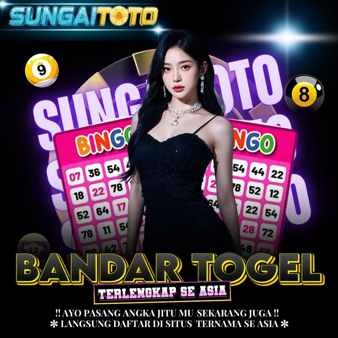SUNGAITOTO | Bandar Toto Togel Hongkong 4D Terkenal Di Dunia