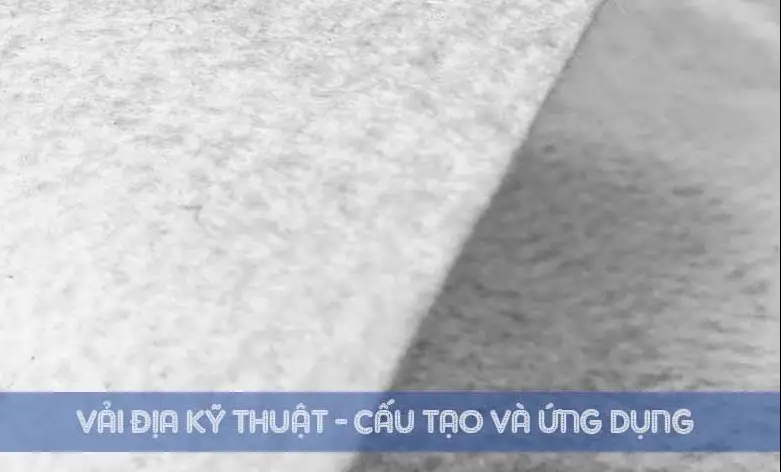 Vải Địa Kỹ Thuật ART 28 Giải Pháp Đột Phá trong Xây Dựng hạ tầng cầu đường