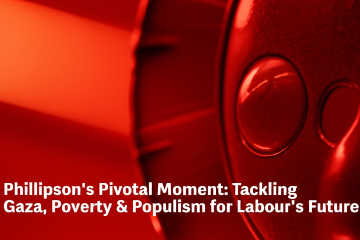 Phillipson's Pivotal Moment: Tackling Gaza, Poverty & Populism for Labour's Future