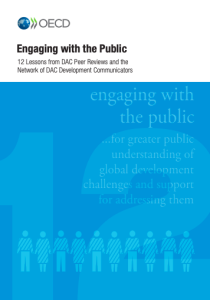 Engaging with the Public: 12 Lessons from DAC Peer Reviews and the Network of DAC Development Communicators