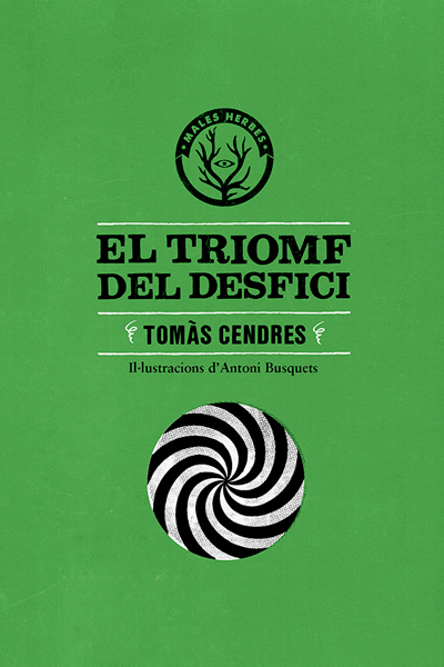 El triomf del desfici