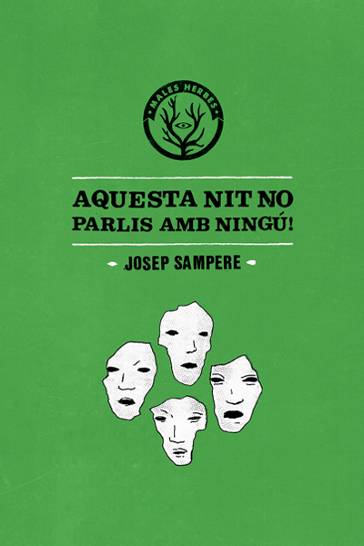 Aquesta nit no parlis amb ningú!