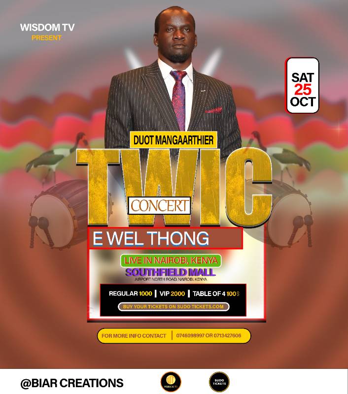 Twic E Wel Thong Concert By Panan Duot Chol Machuor Ticket