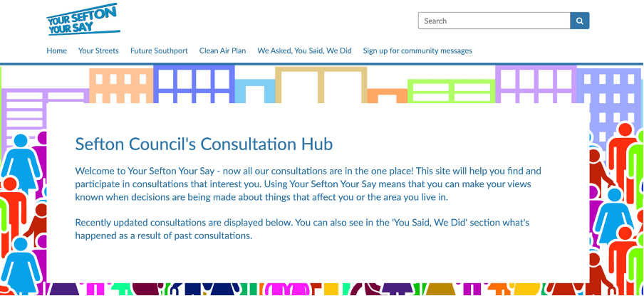 Sefton Council's Consultation Hub, bringing all consultations into one place.