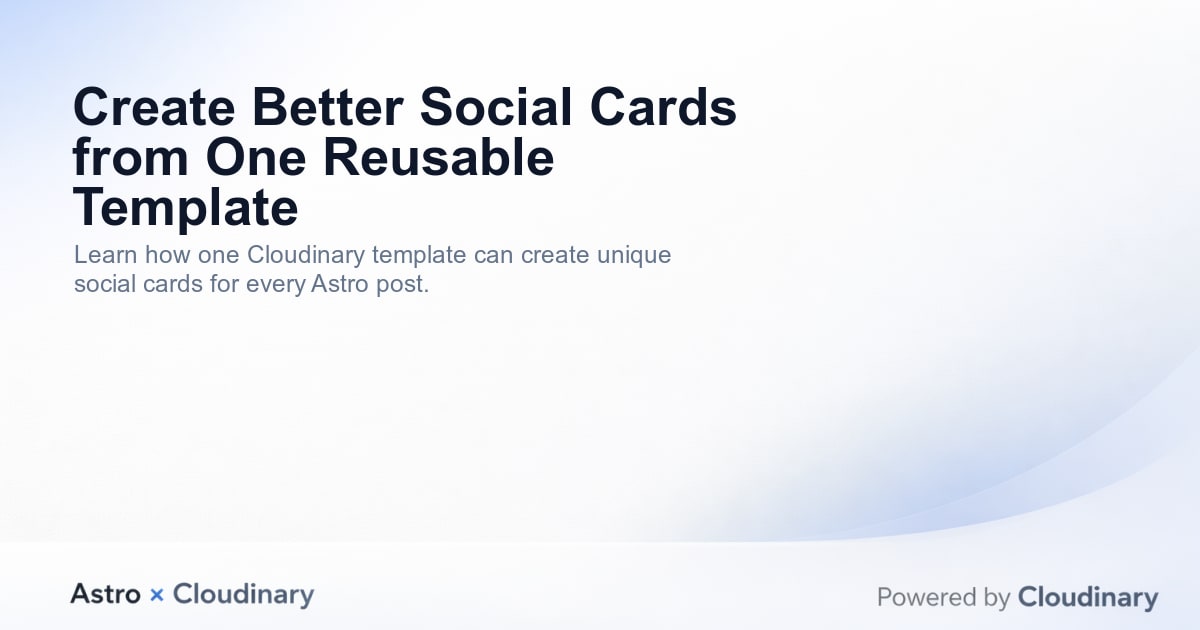 Open Graph preview for Create Better Social Cards from One Reusable Template