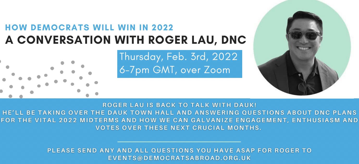 How Democrats Will Win In 2022: A Conversation with Roger Lau, 2022