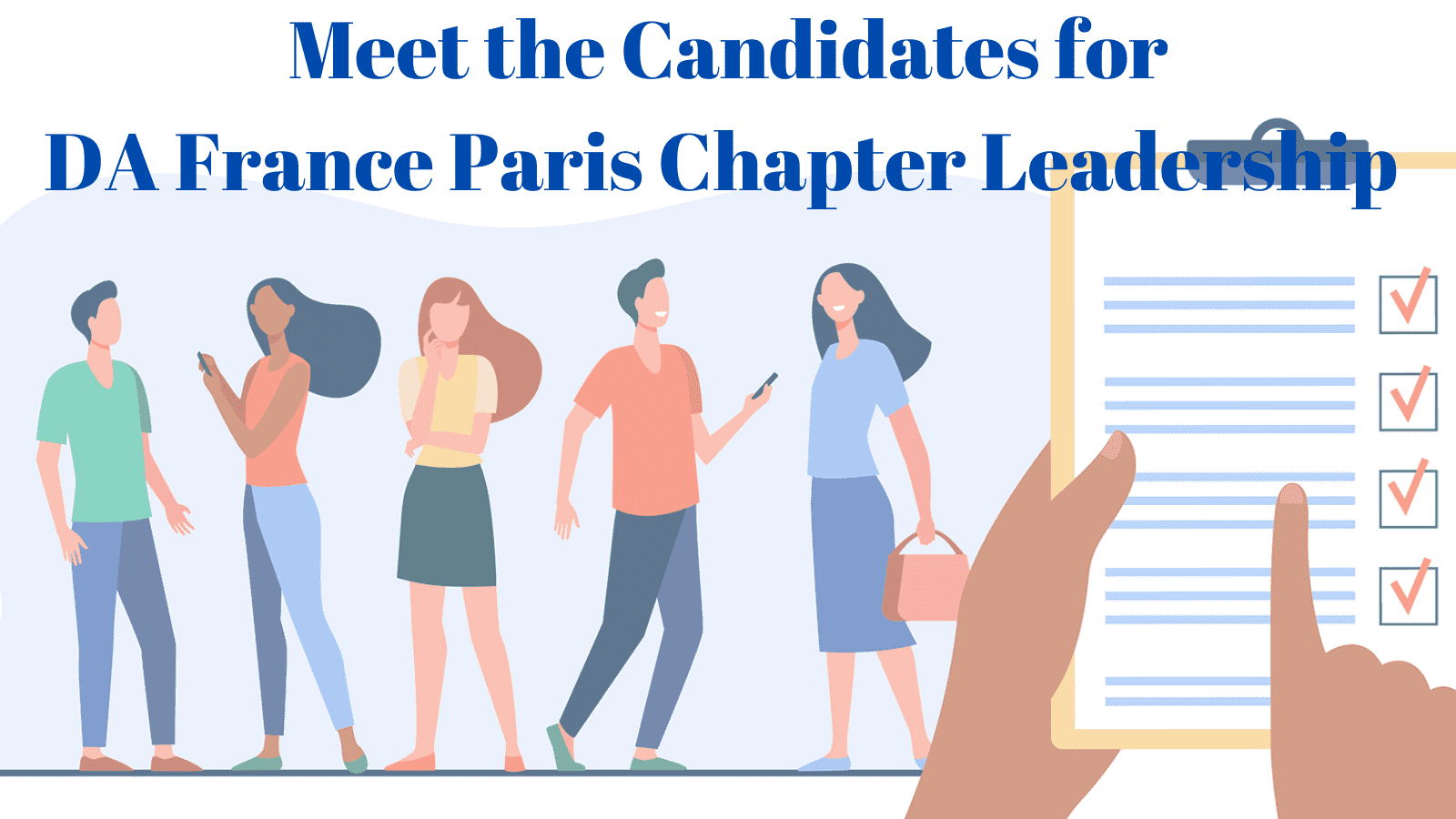 Banner image with clipboard, candidates, and text Meet the Candidates for DA France Paris Leadership