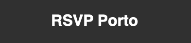 RSVP Porto