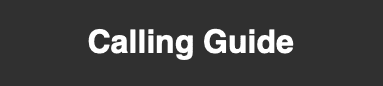 Calling Guide