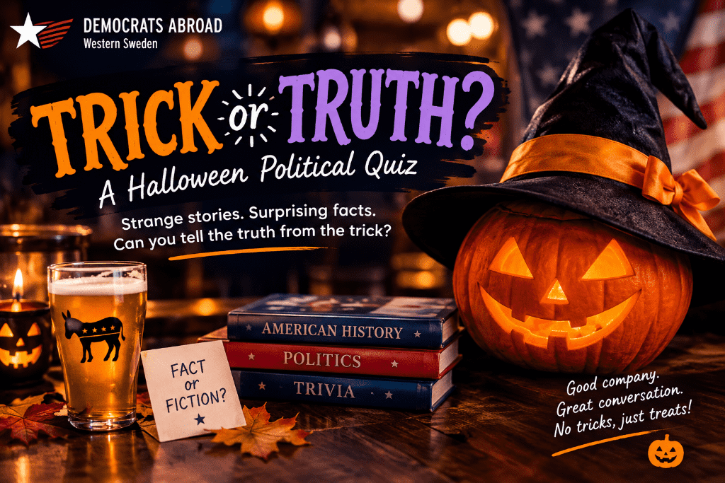 The text reads "Trick or truth? A Halloween political quiz. Strange stories. Surprising truths. Can you tell the truth from the trick?