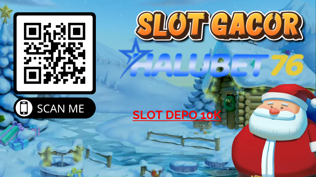 Slot Depo 10K : Slot Online Gacor Setiap Hari Deposit Pulsa Tanpa Potongan 