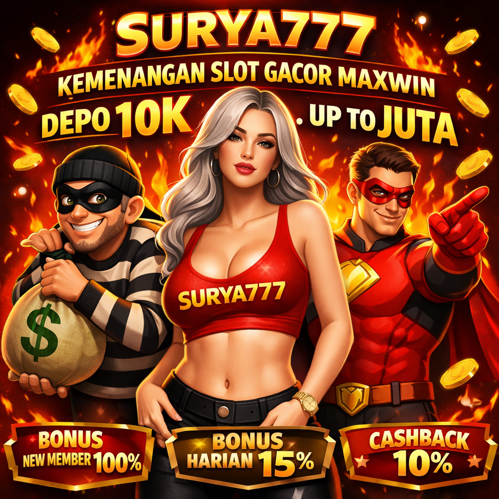 SURYA777 | KEMENANGAN SLOT GACOR DAHSYAT TANPA LIMITED!
