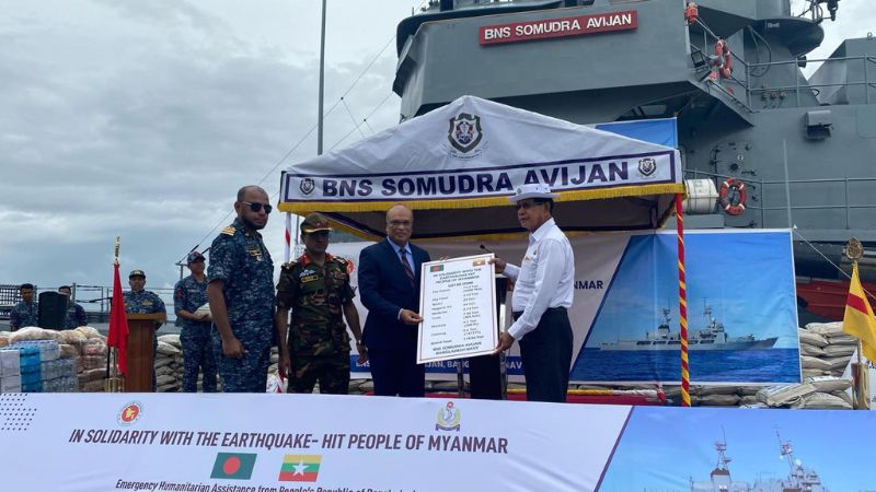 Bangladesh Navy Delivers Massive Relief Cargo to Yangon Earthquake Victims