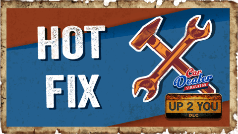 Car Dealer Simulator Hotfix 200: Latest Update Details for 2026