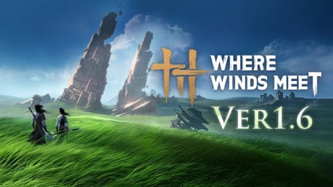 Where Winds Meet Version 1.6 Flow of Dreams Update Patch Notes 2026
