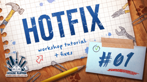 House Flipper Remastered Collection Guide: Updates and Workshop Tips 2026
