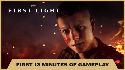 007 First Light Gameplay Reveal: First 13 Minutes Detailed (2026)