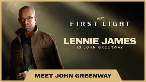 007 First Light Character Reveal: Meet Greenway in 2026 Update