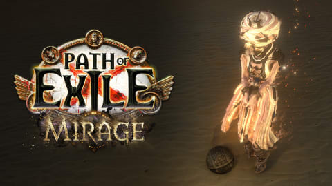 What We Are Working On: Path of Exile Mirage Update Details 2026