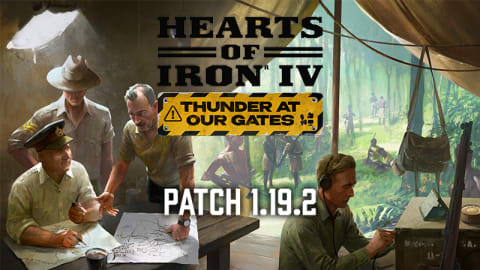 Hearts of Iron IV Patch 1.19.2 Arrives: Balance Changes and Fixes