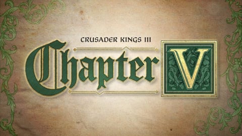 Crusader Kings III Chapter V Launches 2026: Steam Deck and Linux Updates