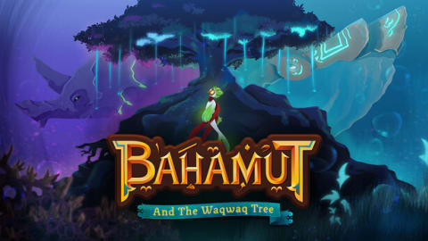 Bahamut and the Waqwaq Tree Brings Arabian Mythology To Xbox In 2026