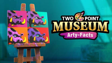 Two Point Museum Arty-Facts DLC Adds New Exhibits and Content in 2026