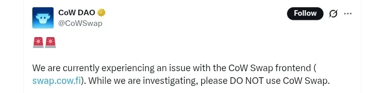 CoW has confirmed the issue with its swap front-end.
Source: CowSwap