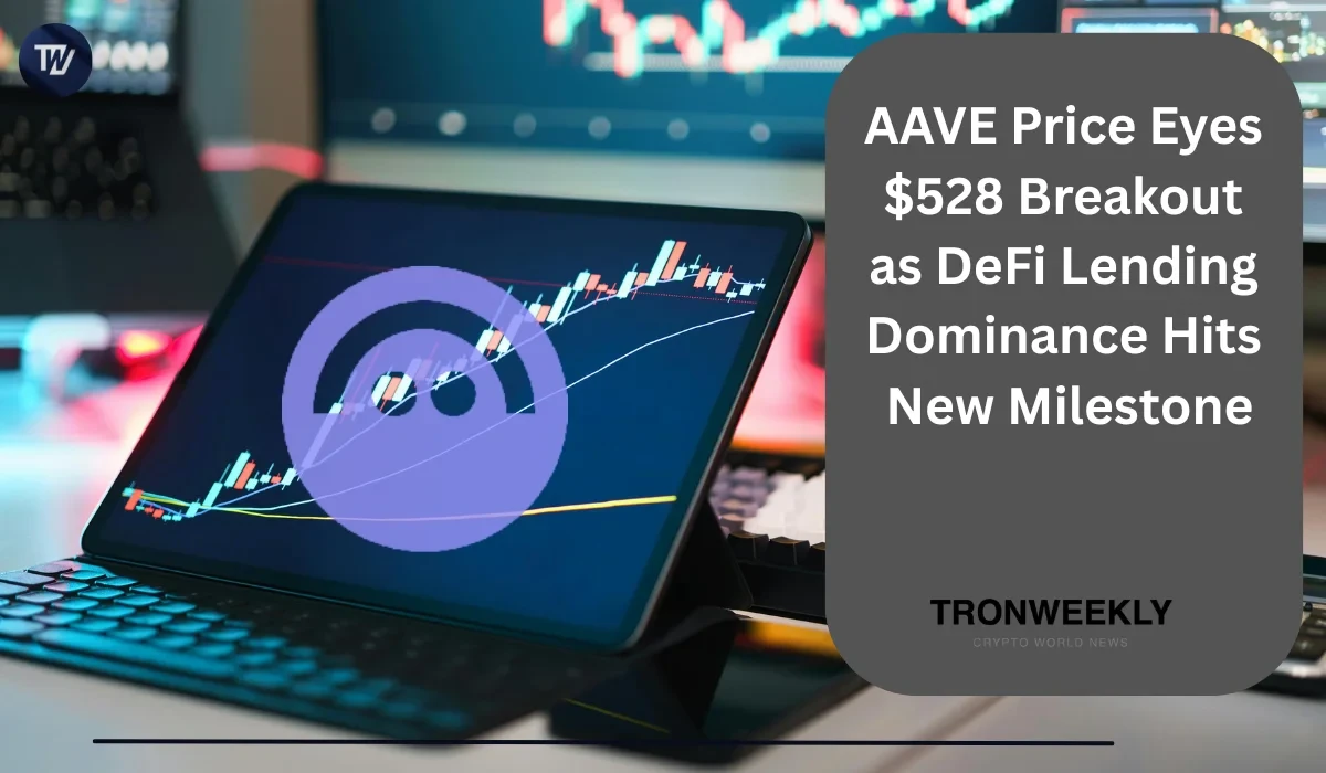 AAVE Price Eyes $528 Breakout as DeFi Lending Dominance Hits New Milestone