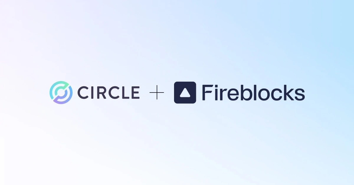 Circle and Fireblocks to boost stablecoin adoption
