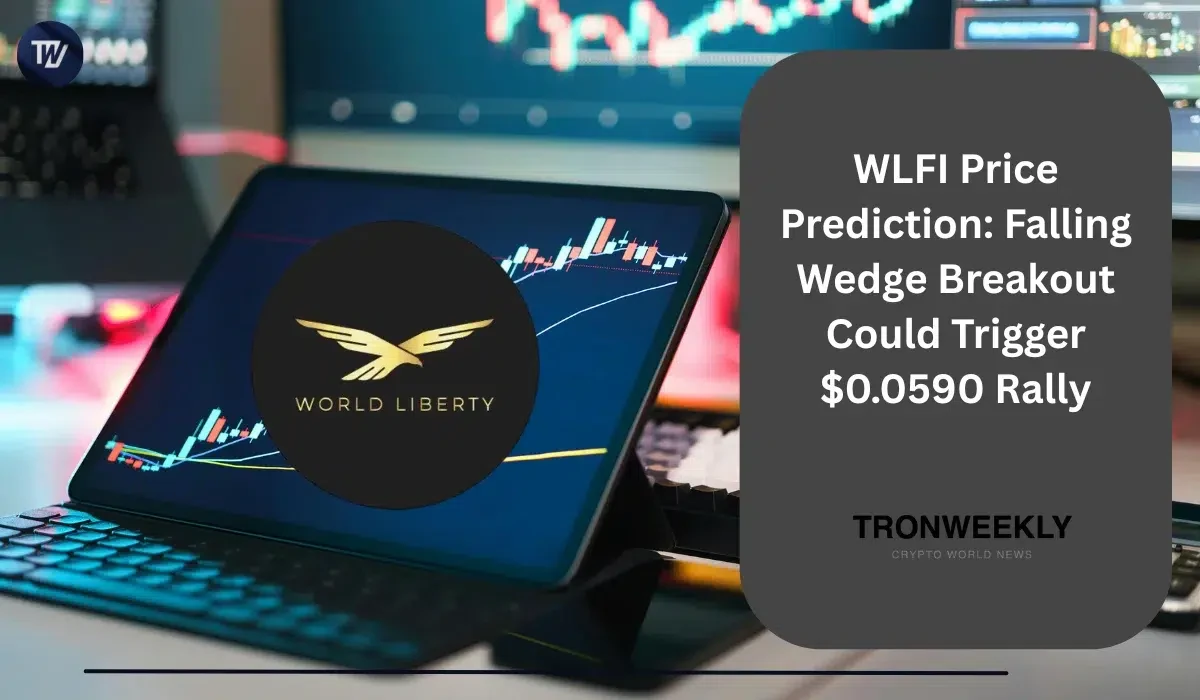 WLFI Price Prediction: Falling Wedge Breakout Could Trigger $0.0590 Rally