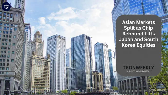Asian Markets Split as Chip Rebound Lifts Japan and South Korea Equities