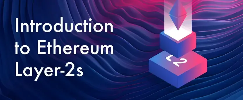 Ethereum Layer 2