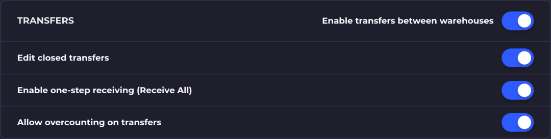 The Transfers section of company settings with the Enable transfers between warehouses toggle on. Below it are the toggles Edit closed transfers, Enable one-step receiving (Receive All), and Allow overcounting on transfers.
