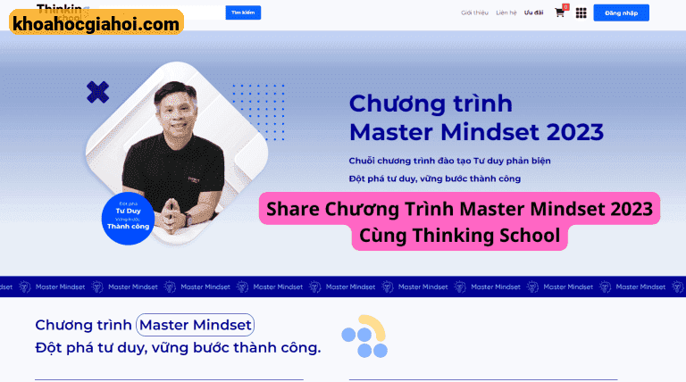 Chương Trình Master Mindset 2023 Cùng Thinking School