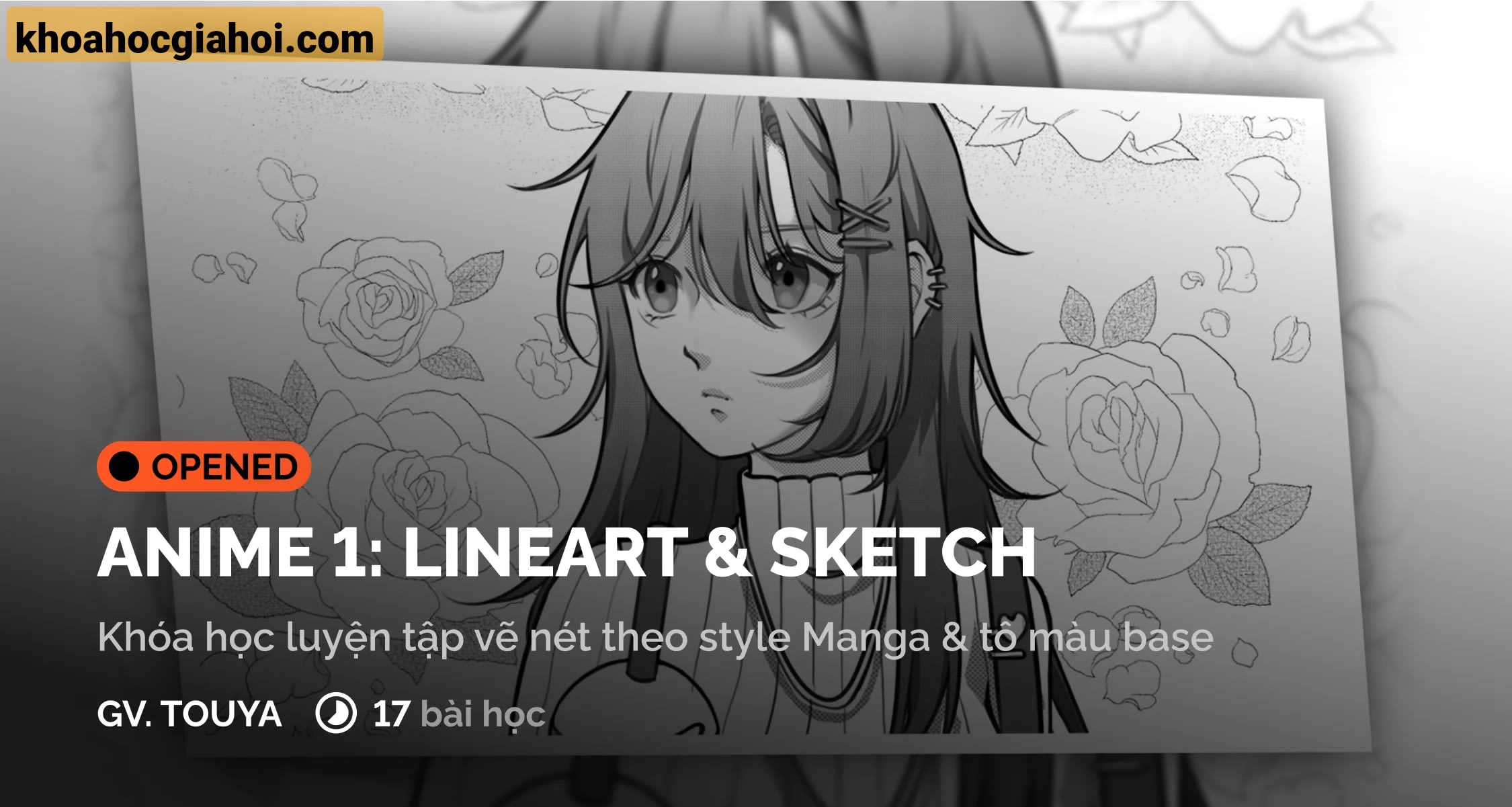 Khoá Học Vẽ Anime Cơ Bản 1: Sketch & Lineart Digital Art Cùng Digiart Academy
