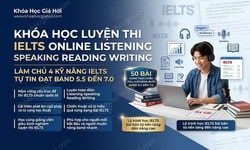 Khóa Học Luyện Thi IELTS Online: Listening, Speaking, Reading, Writing