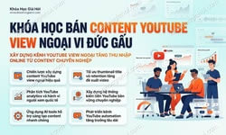 Khóa Học Bán Content Youtube View Ngoại Vi Đức Gấu