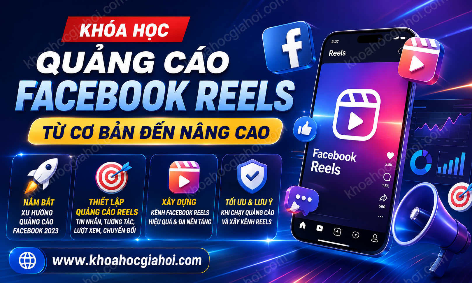 Khóa Học Quảng Cáo Facebook Reels Từ Cơ Bản Đến Nâng Cao