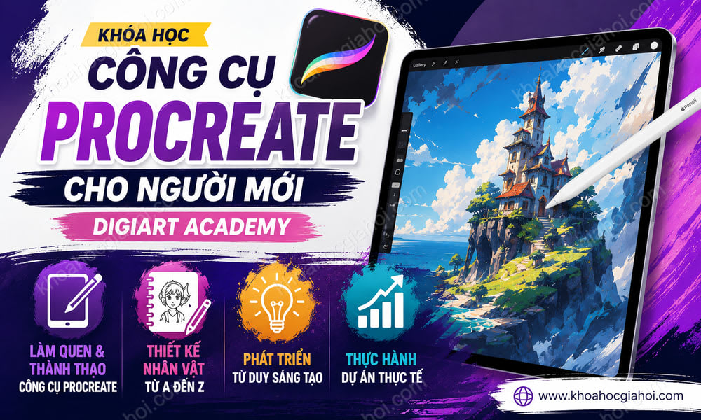 Khóa Học Công Cụ Procreate Cho Người Mới Digiart Academy
